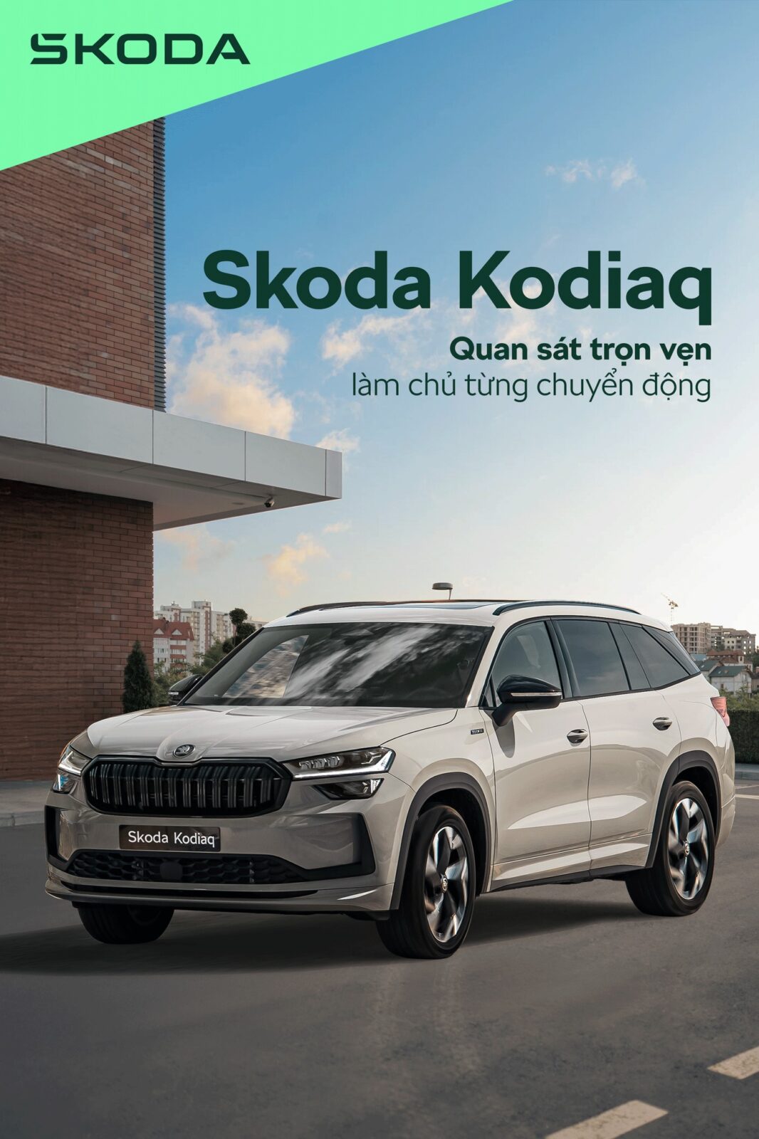 571176362 824631403836012 9140318973058798492 n Skoda Kodiaq – Quan sát trọn vẹn, làm chủ từng chuyển động